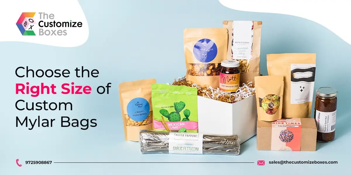 How to Choose the Right Size of Custom Mylar Bags